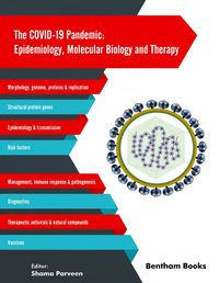 Produktbild: The COVID-19 Pandemic: Epidemiology, Molecular Biology and Therapy