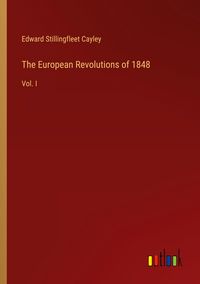 Produktbild: The European Revolutions of 1848