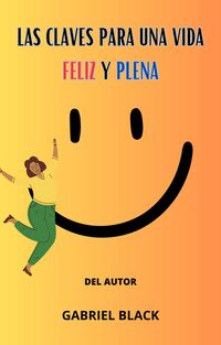 Produktbild: Las Claves para una vida feliz y plena