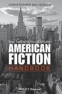 Produktbild: The Twentieth-Century American Fiction Handbook