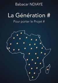 Produktbild: La G&eacute;n&eacute;ration # pour porter le Projet #