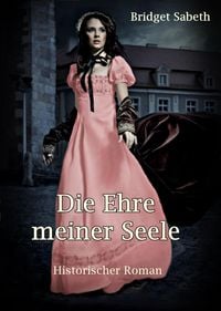 Produktbild: Die Ehre meiner Seele