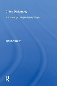 Produktbild: Copper, J: China Diplomacy