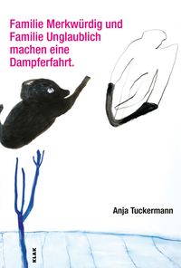 Produktbild: Familie Merkw&uuml;rdig und Familie Unglaublich machen eine Dampferfahrt.