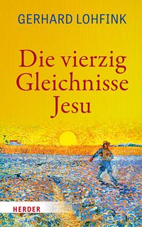 Produktbild: Die vierzig Gleichnisse Jesu