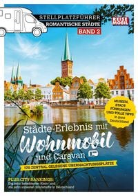 Produktbild: Stellplatzf&uuml;hrer romantische St&auml;dte, Band 2