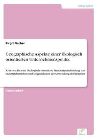 Produktbild: Geographische Aspekte einer &ouml;kologisch orientierten Unternehmenspolitik