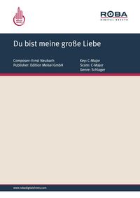 Produktbild: Du bist meine gro&szlig;e Liebe