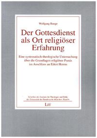 Produktbild: Runge, W: Gottesdienst als Ort religi&ouml;ser Erfahrung