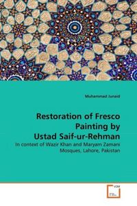 Produktbild: Junaid, M: Restoration of Fresco Painting by Ustad Saif-ur-R