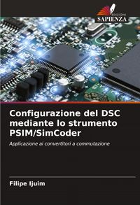 Produktbild: Configurazione del DSC mediante lo strumento PSIM/SimCoder