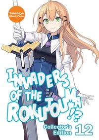 Produktbild: Invaders of the Rokujouma!? Collector's Edition 12 (Light Novel)