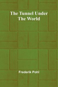 Produktbild: The Tunnel Under the World