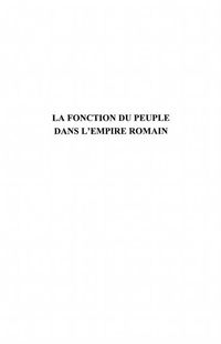 Produktbild: La fonction du peuple dans l'empire romain - reponses du dro