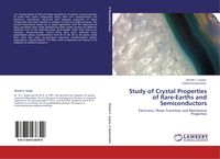 Produktbild: Study of Crystal Properties of Rare-Earths and Semiconductors