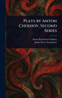 Produktbild: Plays by Anton Chekhov, Second Series