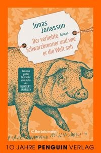 Produktbild: Der verliebte Schwarzbrenner und wie er die Welt sah
