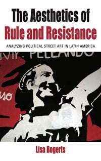 Produktbild: The Aesthetics of Rule and Resistance