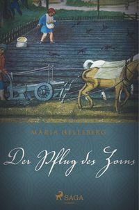 Produktbild: Der Pflug des Zorns - Ein historischer Roman