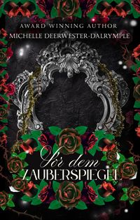 Produktbild: Vor Dem Zauberspiegel (die Vorher-Serie, #3)