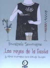 Produktbild: Los reyes de la fiesta : y otros cuentos con cierto humor