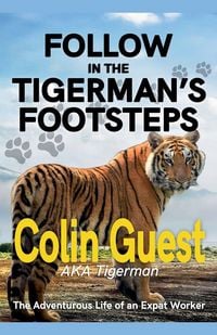 Produktbild: Follow in the Tigerman's Footprints