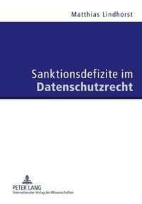 Produktbild: Sanktionsdefizite im Datenschutzrecht