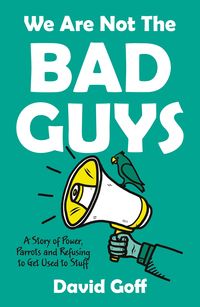 Produktbild: We Are Not The Bad Guys