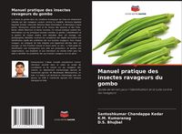 Produktbild: Manuel pratique des insectes ravageurs du gombo