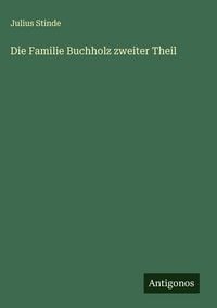 Produktbild: Die Familie Buchholz zweiter Theil