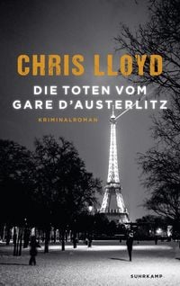 Produktbild: Die Toten vom Gare d'Austerlitz - Kriminalroman (Eddie Giral 1)
