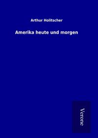 Produktbild: Amerika heute und morgen