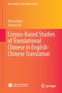 Produktbild: Corpus-Based Studies of Translational Chinese in English-Chinese Translation
