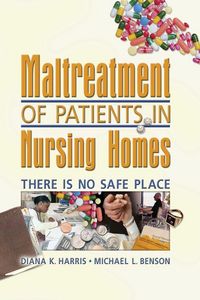Produktbild: Maltreatment of Patients in Nursing Homes