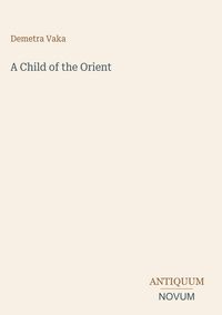 Produktbild: A Child of the Orient