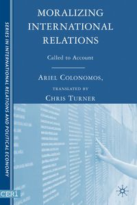 Produktbild: Moralizing International Relations