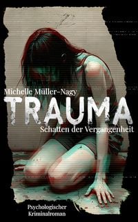 Produktbild: Trauma - Schatten der Vergangenheit