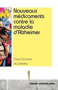 Produktbild: Nouveaux m&eacute;dicaments contre la maladie d'Alzheimer
