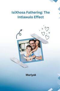 Produktbild: IsiXhosa Fathering: The Intlawulo Effect