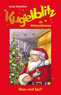 Bild vom Artikel Kugelblitz als Weihnachtsmann vom Autor Ursel Scheffler