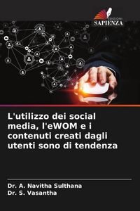 Produktbild: L'utilizzo dei social media, l'eWOM e i contenuti creati dagli utenti sono di tendenza
