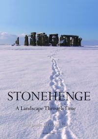 Produktbild: Stonehenge: A Landscape Through Time