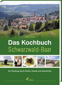 Bild vom Artikel Das Kochbuch Schwarzwald-Baar vom Autor August Guter