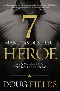 Produktbild: The Siete maneras de ser su h��roe