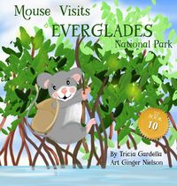 Produktbild: Mouse Visits Everglades National Park