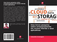 Produktbild: Uma breve pesquisa sobre armazenamento em nuvem h&iacute;brida e seus aplicativos