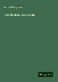 Produktbild: Napoleon auf St. Helena