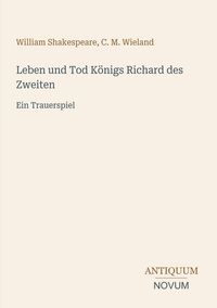 Produktbild: Leben und Tod K&ouml;nigs Richard des Zweiten