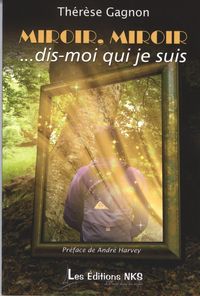 Produktbild: Miroir,miroir... dis-moi qui je suis