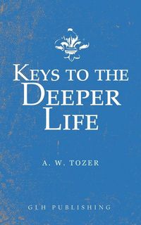 Produktbild: Keys to the Deeper Life